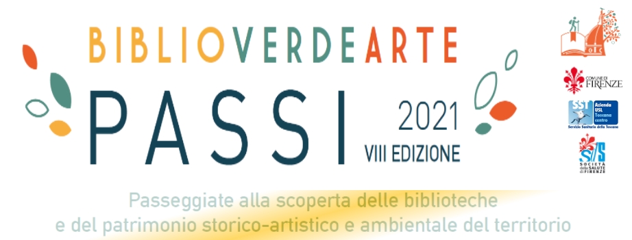 PASSI 2021 Biblio Verde Arte - Passeggiate alla scoperta delle biblioteche e del patrimonio storico-artistico e ambientale del territorio